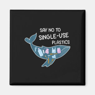 Aimant Dites Non À La Protection De l'environnement Plast