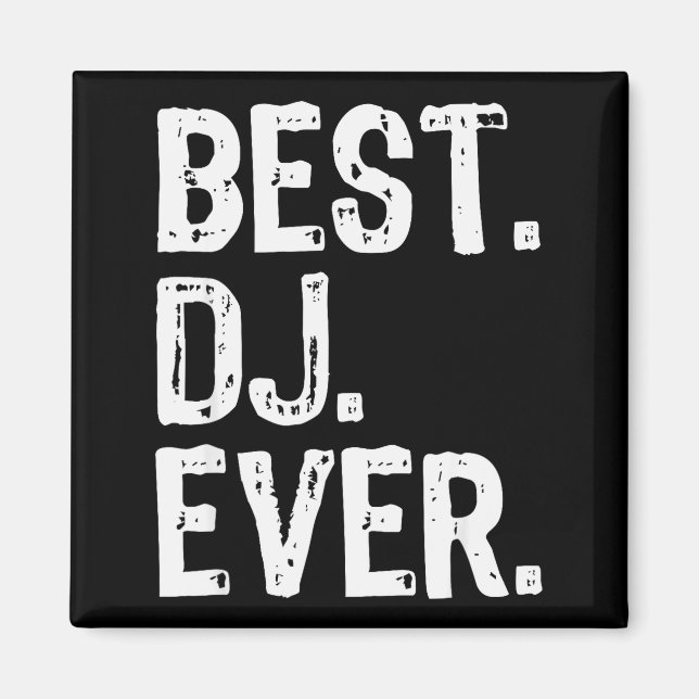 Aimant Dj Ever Funny Gift Christmas  (Devant)
