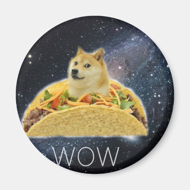 Aimant doge space taco meme (Devant)