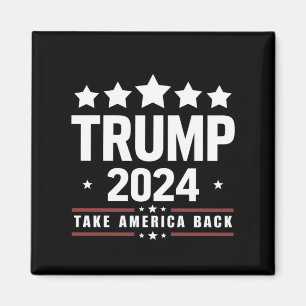 Aimant Donald Trump 2024 Reprenez l'Amérique Élection