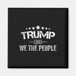 Aimant Donald Trump 2025 We The People 4 juillet Ellisy