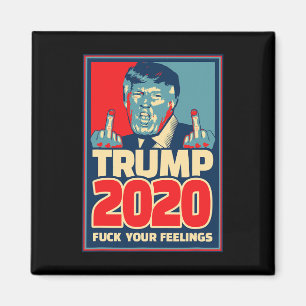 Aimant Donald Trump président 2020 F Vos sentiments Gi