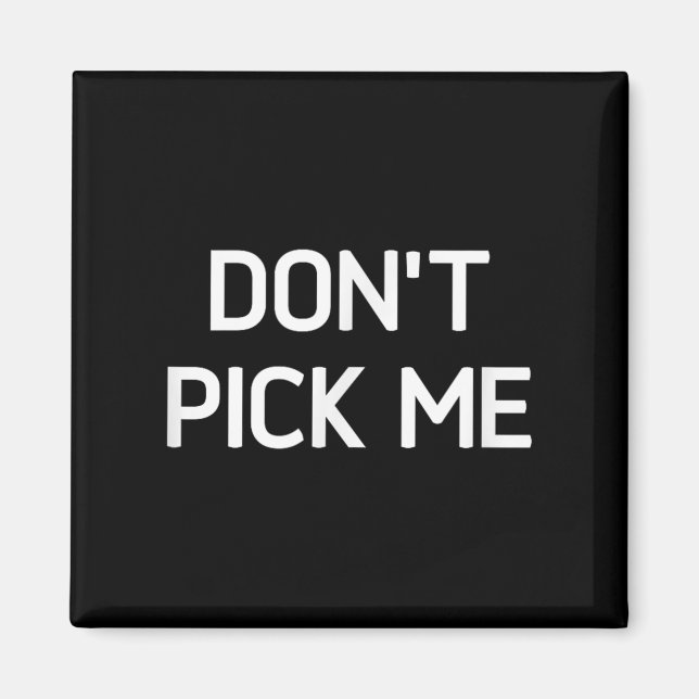 Aimant Don't Ck Me, Funny, Jokes, Sarcastic  (Devant)