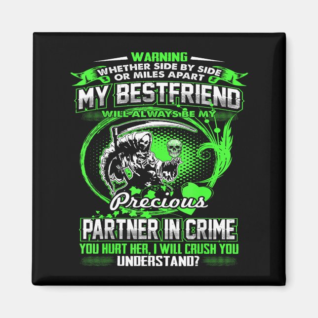 Aimant Don't Mess With My Friend  (Devant)