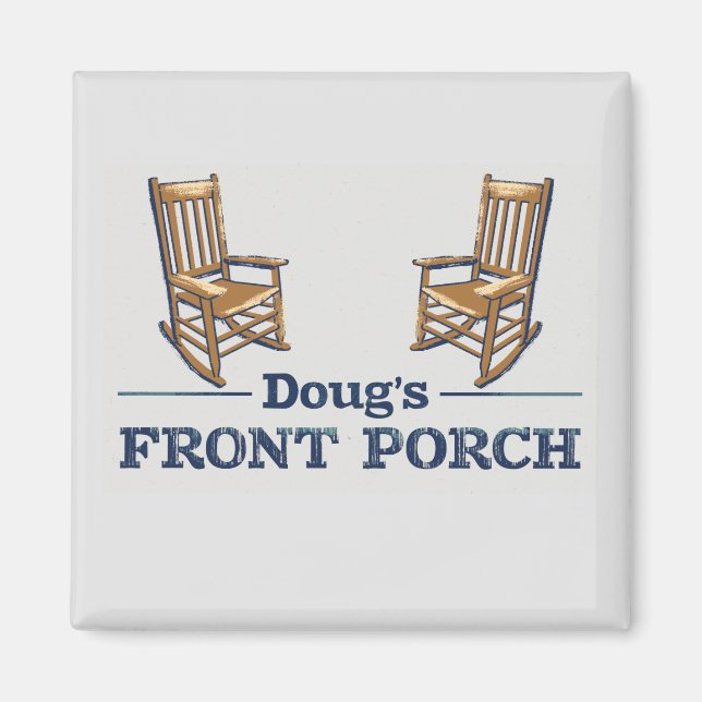 Aimant Doug's Front Porch the Podcast! (Devant)