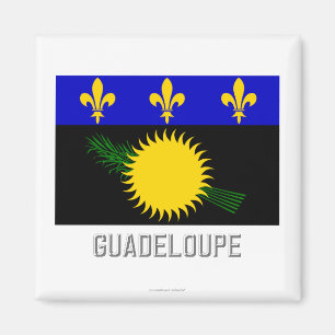Aimant Drapeau de la Guadeloupe avec le nom