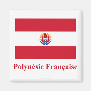 Aimant Drapeau de la Polynésie française avec nom en fran