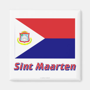 Aimant Drapeau Sint Maarten avec nom