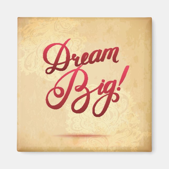 Aimant Dream Big Red (Devant)