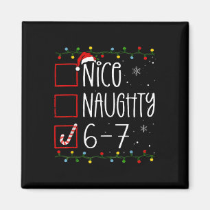 Aimant Drôle 67 Six Sept Mème Noël Naughty Nice Lis