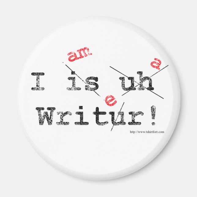 Aimant Drôle Auteur Mauvais Grammaire Écrivain Motto (Devant)