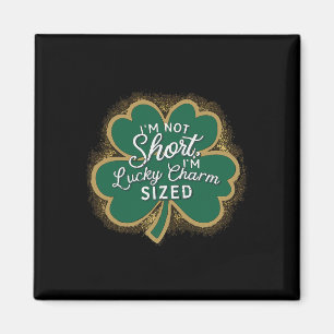 Aimant Drôle de St-Patrick Je ne suis pas petit je suis T