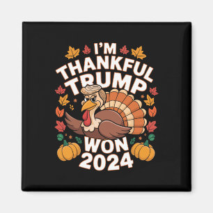 Aimant Drôle de Thanksgiving Trump Je suis reconnaissant