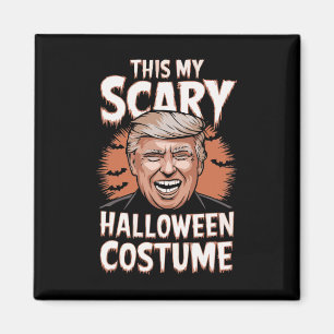 Aimant Drôle Donald Trump C'Est Mon Coût D'Halloween Effr
