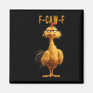 Aimant Drôle F-caw-f poulet, Fcawf poulet