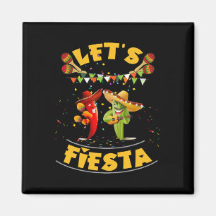 Aimant Drôle Faisons la Fiesta Cinco De Mayo Hommes Femme
