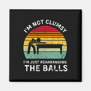Aimant Drôle Je ne suis pas maladroit Pool Hall Billiards
