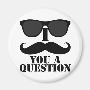 Aimant Drôle Je Vous Moustache Une Question Lunettes de s