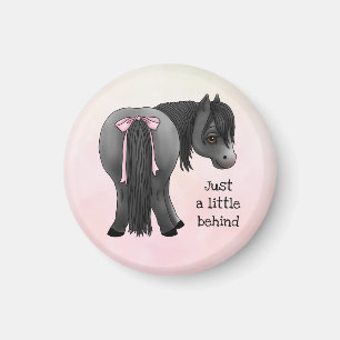 Aimant Drôle "Juste un peu en arrière" Pony Butt