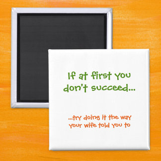 Aimant Drôle La Façon Dont Votre Femme Vous A Dit À L'Aim