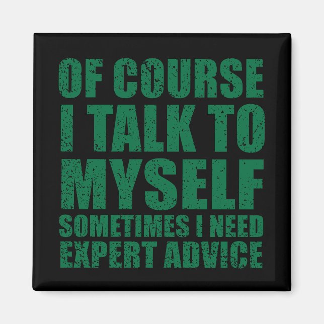 Aimant Drôle slogan sarcastique humour sarcasme (Devant)