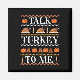 Aimant Drôle Thanksgiving Drôle Parler la Turquie à moi t