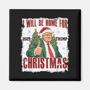 Aimant Drôle Trump Daddys à la maison Noël de nouveau 202