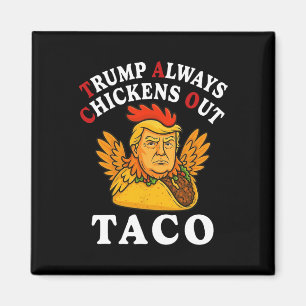 Aimant Drôle Trump Taco Trump se dégonfle toujours 2