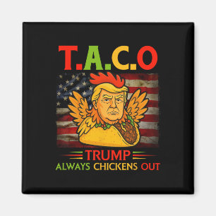 Aimant Drôle Trump Taco Trump Toujours Se Défile _3