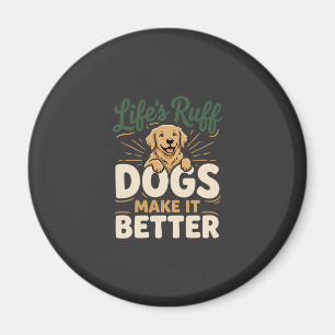 Aimant Drôles Chiens Rendent Ça Meilleur
