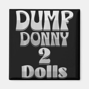 Aimant Dump Donny 2 poupées deux poupées Trump Tarifs Hum