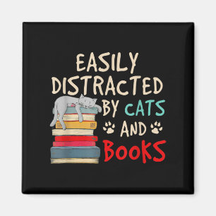 Aimant Easily Distracted by Cats and Books   Chat