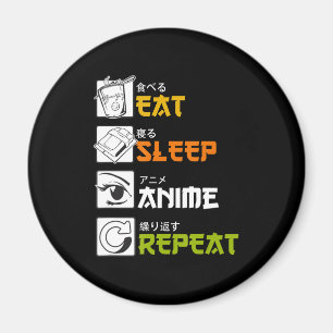 Aimant Eat Sleep Anime Repeat Venin Idea Cosplayer