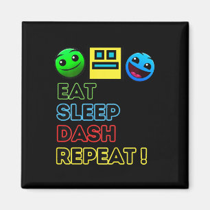 Aimant Eat Sleep Dash Répéter Video Game Géométrie Vidéo 