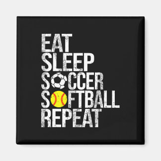 Aimant Eat Sleep Soccer Softll Repeat Funny Ll 