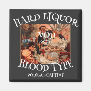 Aimant Eau-de-vie Groupe sanguin VOD positive VODKA