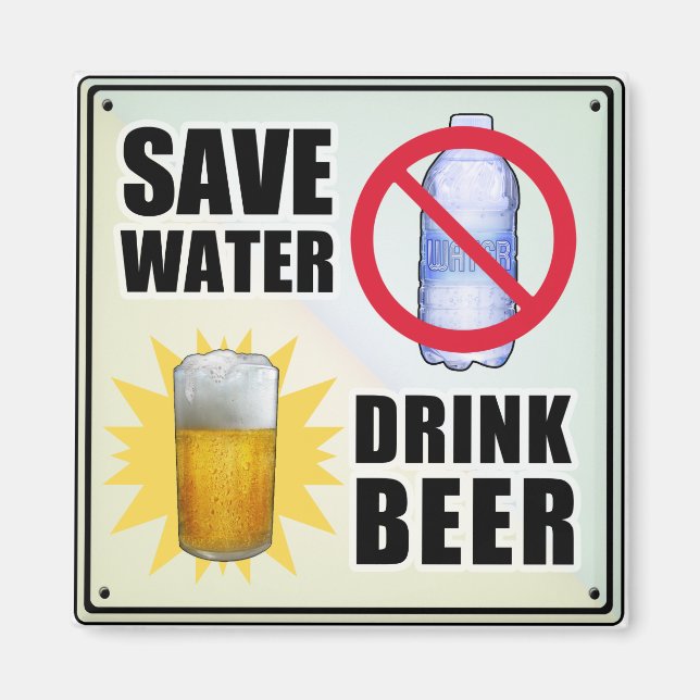 Aimant Économisez de l'eau - Boire de la bière (Devant)