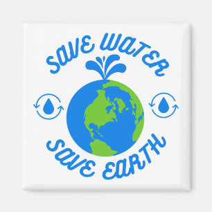 Aimant Économisez de l'eau Économisez de la Terre