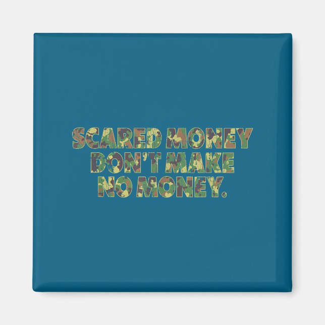 Aimant Ed Money Don't Make No Money Funny Saying  (Devant)