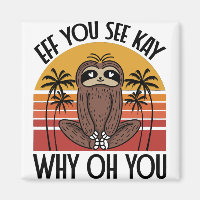 Eff You See Kay Why Oh You Funny Yogi Cadeau Panda