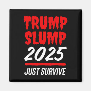 Aimant Effondrement de Trump 2025 Survivre - Marché bours
