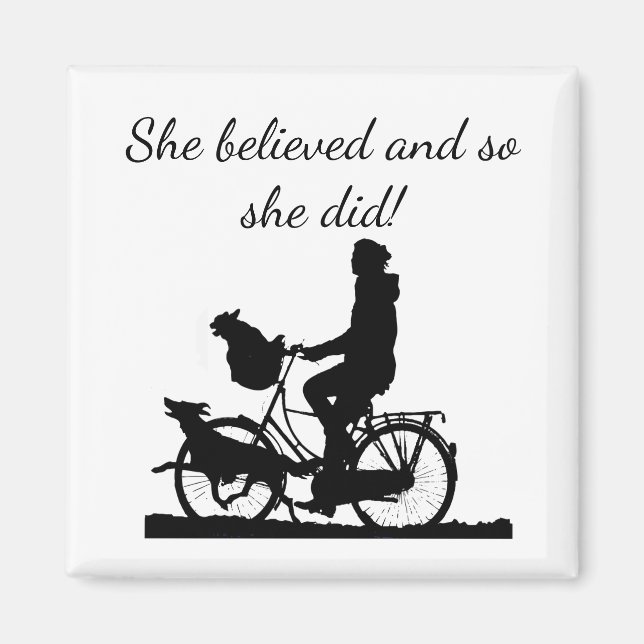 Aimant "Elle croyait" Fille Vélo Fun Encouragement (Devant)