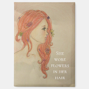 Aimant Elle portait des fleurs dans les cheveux