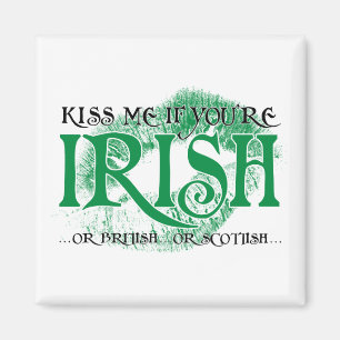 Aimant Embrassez-moi si vous êtes irlandais…