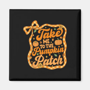 Aimant Emmenez-Moi Au Citrouille Patch Thanksgiving Autom