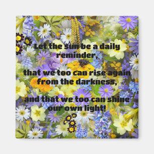 Aimant Empath Shine Positive Encouragement Citation