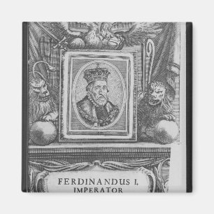Aimant Empereur Ferdinand I, roi de la Bohême