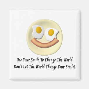 Aimant Employez votre sourire pour changer le monde