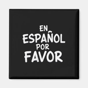 Aimant En Espagnol S'il Vous Plaît Professeur d'espagnol 