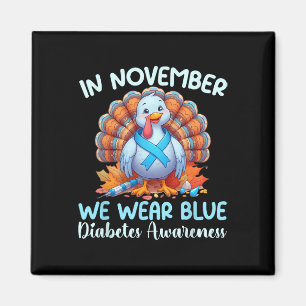 Aimant En Novembre Nous Portons Bleu Turquie Merci Diabèt